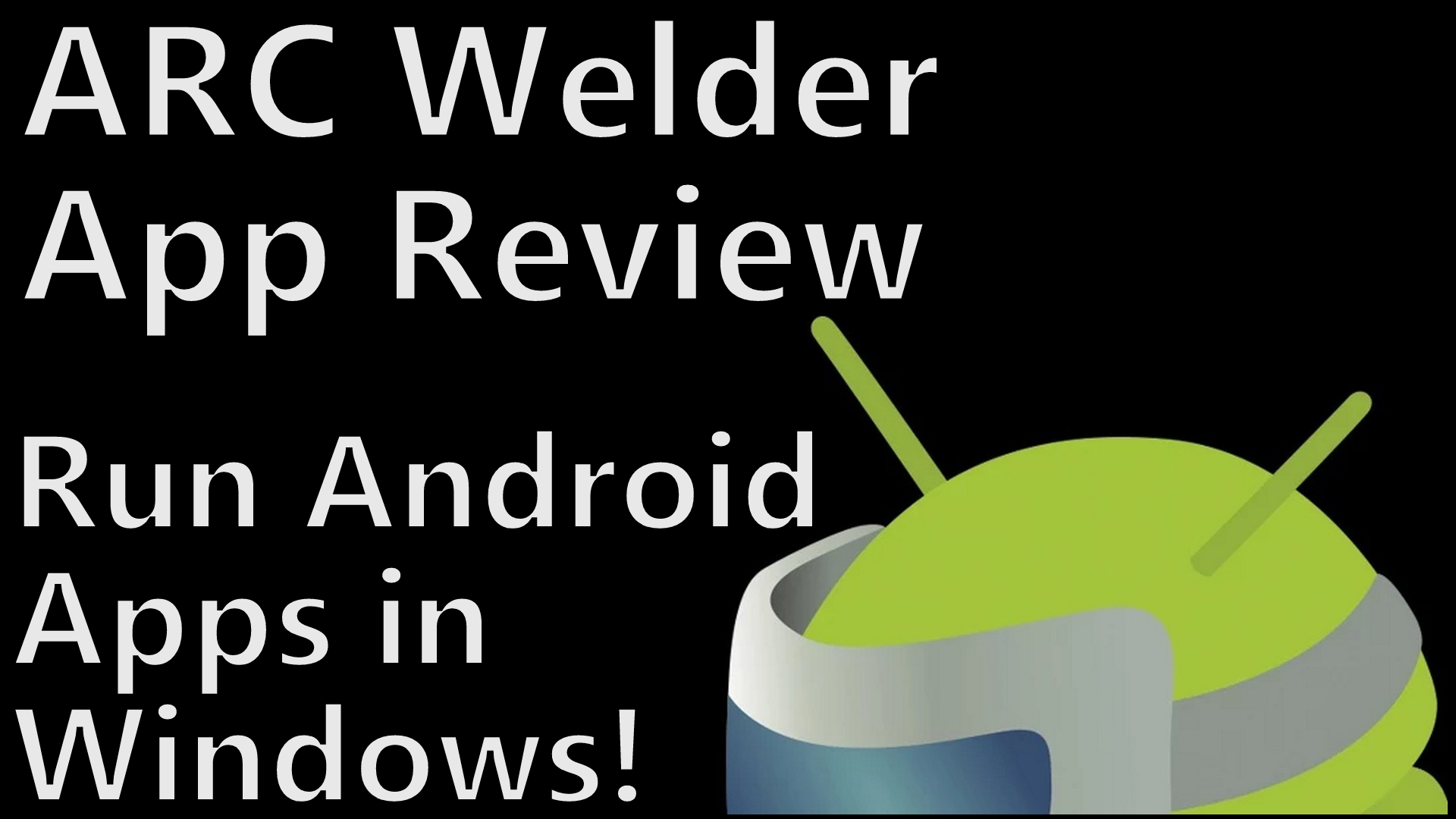 Como rodar apps Android no PC usando Google Chrome e ARC Welder