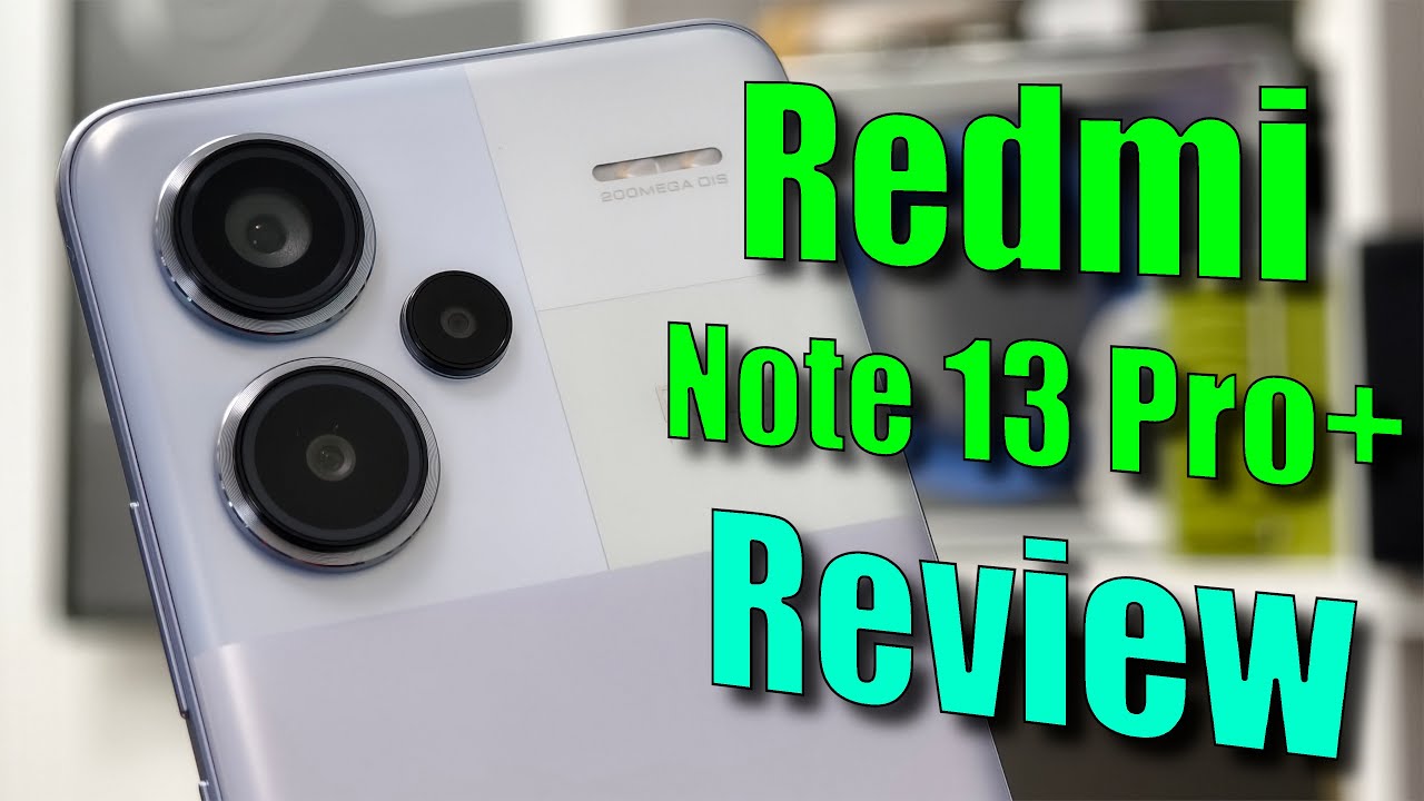 Redmi Note 13 Pro+ Review: Design Over Performance? – SomeGadgetGuy